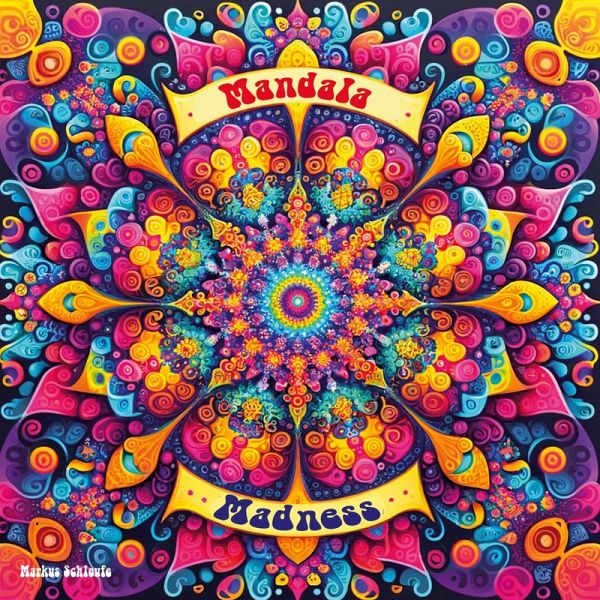 Mandala Madness Mandala Madness