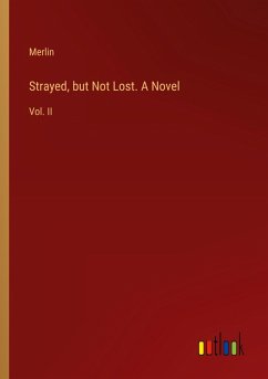 Cover Strayed, but Not Lost. A Novel