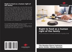 Right to food as a human right of the family - SIERRA CONTRERAS, TITO DOROTEO;Chavez Sanchez, Jaime Eelider