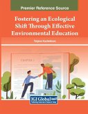 Fostering an Ecological Shift Through Effective Environmental Education