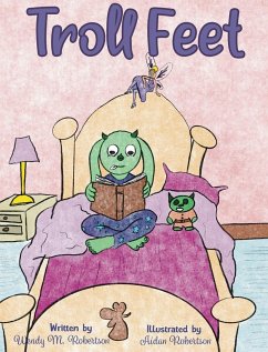 Troll Feet - Robertson, Wendy M