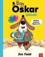 Bay Oskar Sehirde - Birlikte Ingilizce Ögrenelim - Field, Jim