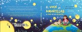 EL VIAJE DE AMARYLLAS: EL VIAJE DE LES GROGUETES EL VIAJE DE AMARYLLAS: EL VIAJE DE LES GROGUETES