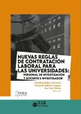 Nuevas reglas de contratación laboral para las universidades: personal de investigación y docente e investigador