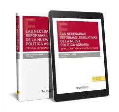 Necesarias reformas legislativas de la nueva política agraria. Especial referencia a Castilla y León