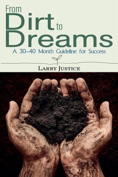 From Dirt to Dreams - Justice, Larry