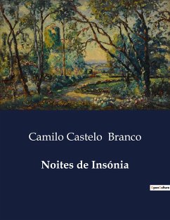 Noites de Insónia - Branco, Camilo Castelo