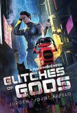 Glitches of Gods Glitches of Gods