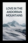 Love in the Andorran Mountains
