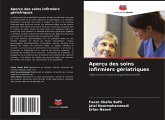 Aperçu des soins infirmiers gériatriques