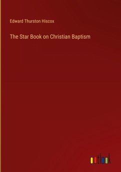 The Star Book on Christian Baptism