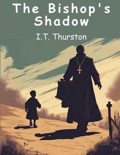 The Bishop's Shadow - I T Thurston