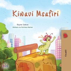 The Traveling Caterpillar (Swahili Children's Book) - Coshav, Rayne; Books, Kidkiddos