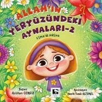 Esmaül Hüsna - Allahin Yeryüzündeki Aynalari - 2 - Cengiz, Aslihan