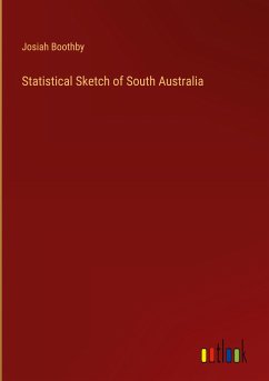 Statistical Sketch of South Australia - Boothby, Josiah