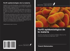 Perfil epidemiológico de la malaria - Mahamadou, Traoré