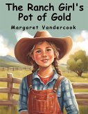 The Ranch Girl's Pot of Gold