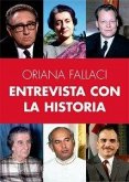 ENTREVISTA CON LA HISTORIA ENTREVISTA CON LA HISTORIA