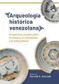 Arqueología histórica venezolana