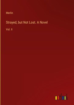 Cover Strayed, but Not Lost. A Novel