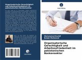 Organisatorische Gerechtigkeit und Arbeitszufriedenheit im pakistanischen Bankensektor