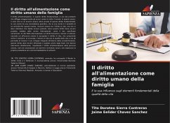 Il diritto all'alimentazione come diritto umano della famiglia - SIERRA CONTRERAS, TITO DOROTEO;Chavez Sanchez, Jaime Eelider