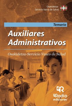 Auxiliares Administrativos. Osakidetza-Servicio Vasco de salud. Temario