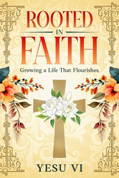 Rooted in Faith - Vi, Yesu