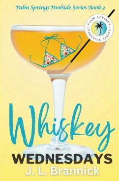 Whiskey Wednesdays - Brannick, J. L.