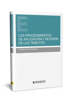 Procedimientos de aplicación y revisión de los tributos