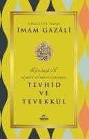 Tevhid ve Tevekkül - Gazali, Imam