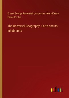 The Universal Geography. Earth and its Inhabitants