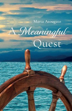 A Meaningful Quest - Atougato, Marta