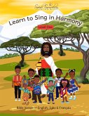 Learn to Sing in Harmony