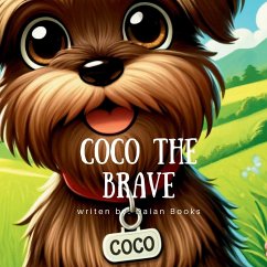 Coco The Brave - Books, Daian