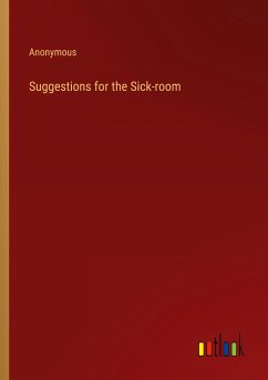 Suggestions for the Sick-room