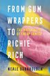 From Gum Wrappers to Richie Rich - Bild 1