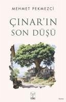 Cinarin Son Düsü - Pekmezci, Mehmet