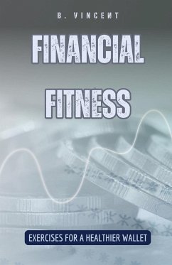 Financial Fitness - Vincent, B.