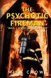 The Psychotic Fireman - Bild 1