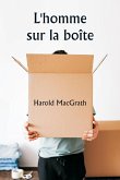 L'homme sur la boîte