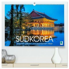 Südkorea: Zwischen gelbem und japanischem Meer (hochwertiger Premium Wandkalender 2025 DIN A2 quer), Kunstdruck in Hochglanz
