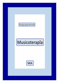 Musicoterapia (fixed-layout eBook, ePUB) - Bonardi, Giangiuseppe