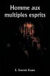 Homme aux multiples esprits - Bild 1
