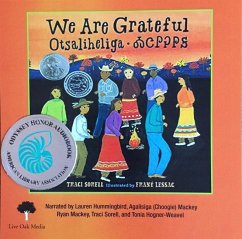 We Are Grateful (1 Hardcover/1 CD ) [with CD (Audio)] [with CD (Audio)] - Sorell, Traci; Lessac, Frane