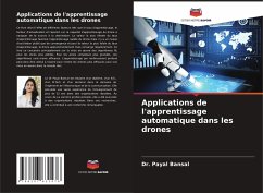 Applications de l'apprentissage automatique dans les drones - BANSAL, Dr. PAYAL