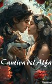 Cautiva del Alfa (eBook, ePUB)