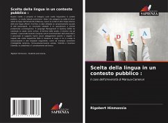 Scelta della lingua in un contesto pubblico : - Hinmassia, Rigobert