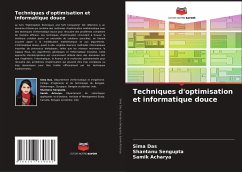 Techniques d'optimisation et informatique douce - Das, Sima;Sengupta, Shantanu;Acharya, Samik