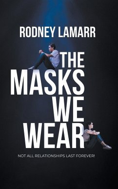 The Masks We Wear - Lamarr, Rodney